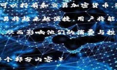未来的投资趋势:加密货币钱包用户量解析 /
