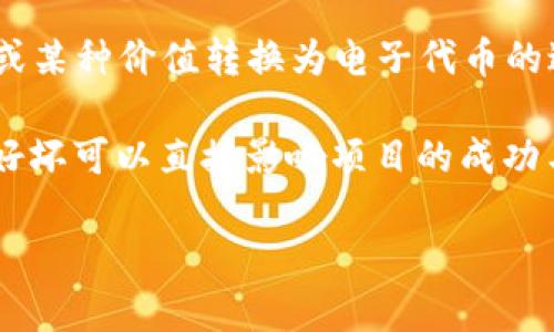 “Tokenim”并不是一个普遍认知的术语，所以我不太确定你是指哪一方面的内容。如果你是指“tokenization”或“tokenomics”相关的内容，以下是相关主题的一些基本信息。

- **Tokenization:** 在区块链和加密货币领域，“Tokenization”指的是将资产、权利或某种价值转换为电子代币的过程。通过tokenization，可以将实物资产（如房地产、艺术品）数字化，方便交易和流通。

- **Tokenomics:** 这是指代币经济学，涉及代币的设计、发行和管理。Tokenomics的好坏可以直接影响项目的成功与否，因此在评估加密货币或区块链项目时，一个合理的Tokenomics设计是非常重要的。

如果你有特定的“Tokenim”项目或术语需要了解，欢迎提供更多信息！