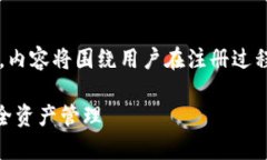light以下是关于“bitkeep怎么注册”的文章结构及