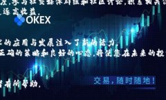   深入了解TP与Tokenim挖矿：解决数字货币投资者的