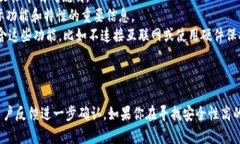 Tokenim是一款专注于数字资产管理的工具，其具体