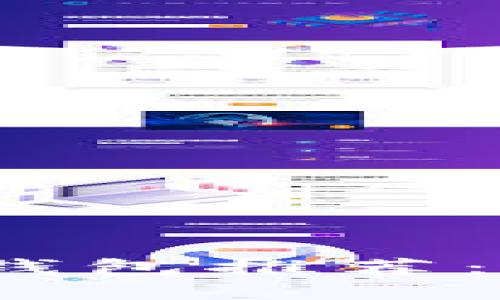 2021年最佳数字钱包推荐：让安全与便捷随行