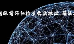 要把Tokenim转到OK平台，您可以按照以下步骤操作